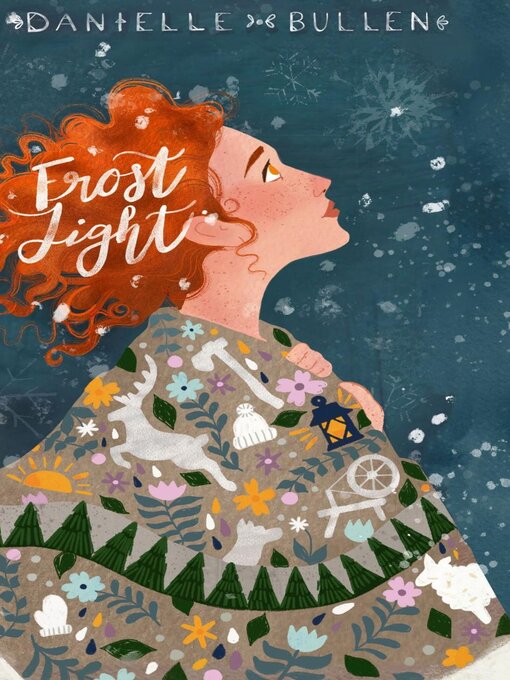 Title details for Frost Light by Danielle Bullen - Wait list